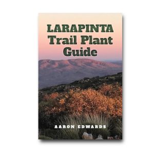 Larapinta Trail Plant Guide